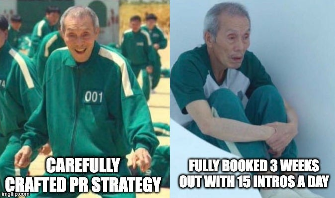 An elderly man in green tracksuit, left image smiling outdoors, right image sitting indoors looking tired. Text: "Carefully crafted PR strategy" and "Fully booked 3 weeks out with 15 intros a day."
