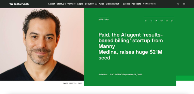 Paid, the AI agent ‘results-based billing’ startup from Manny Medina, raises huge $21M seed